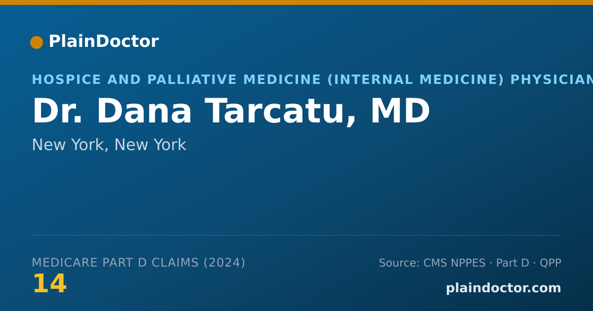 Shareable card for Dana Tarcatu, MD - Hospice and Palliative Medicine (Internal Medicine) Physician, New York, NY