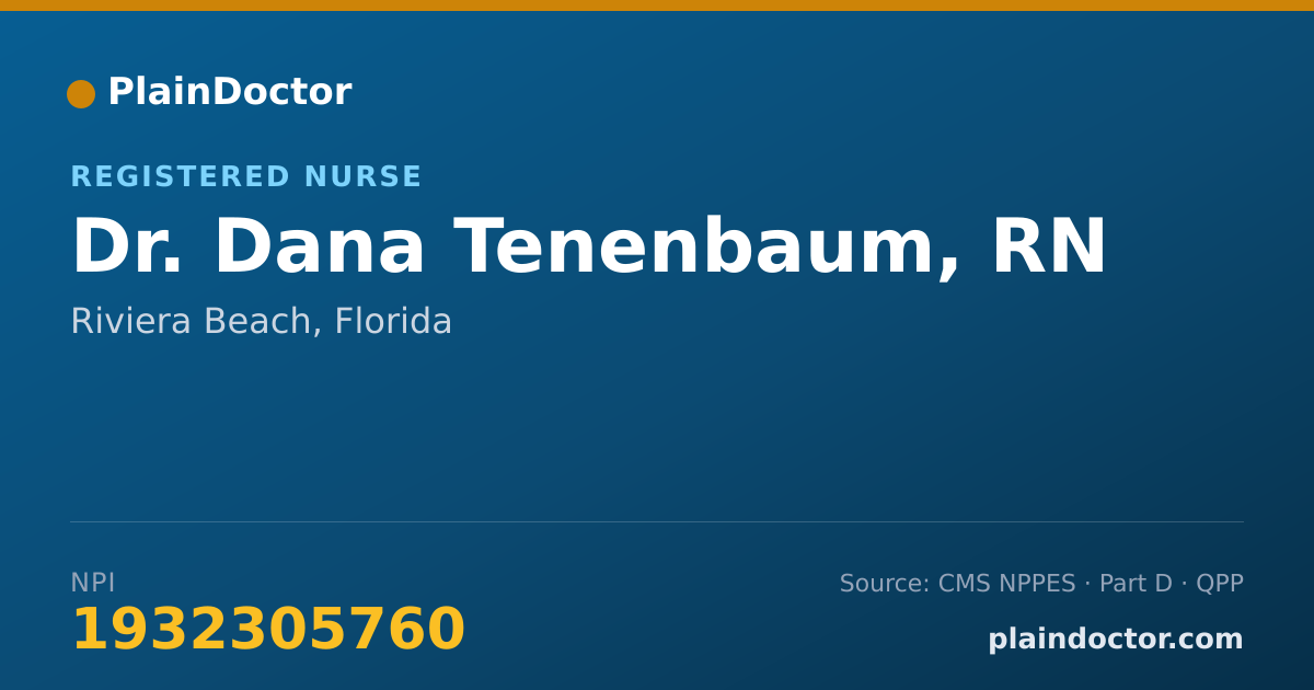 Shareable card for Dana Tenenbaum, RN - Registered Nurse, Riviera Beach, FL