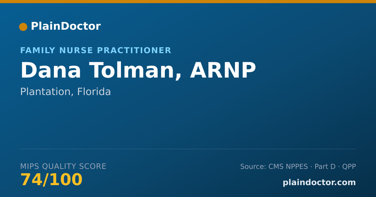 Shareable card for Dana Tolman, ARNP - Family Nurse Practitioner, Plantation, FL