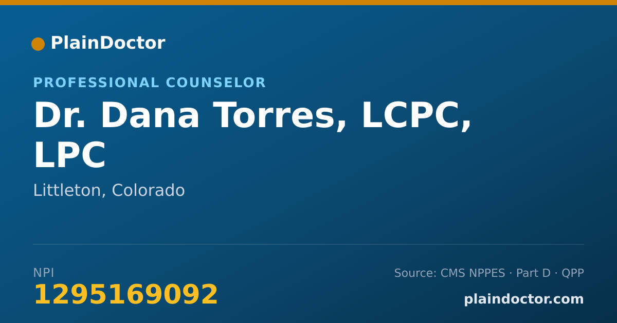 Shareable card for Dana Torres, LCPC, LPC - Professional Counselor, Littleton, CO