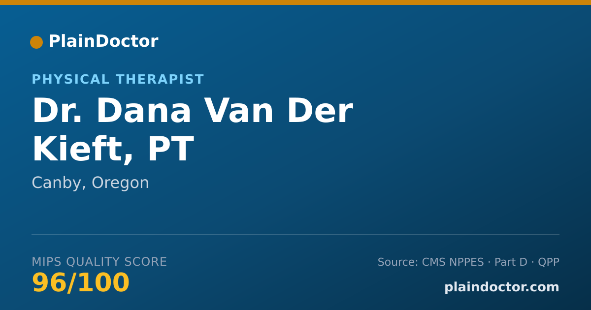 Shareable card for Dana Van Der Kieft, PT - Physical Therapist, Canby, OR