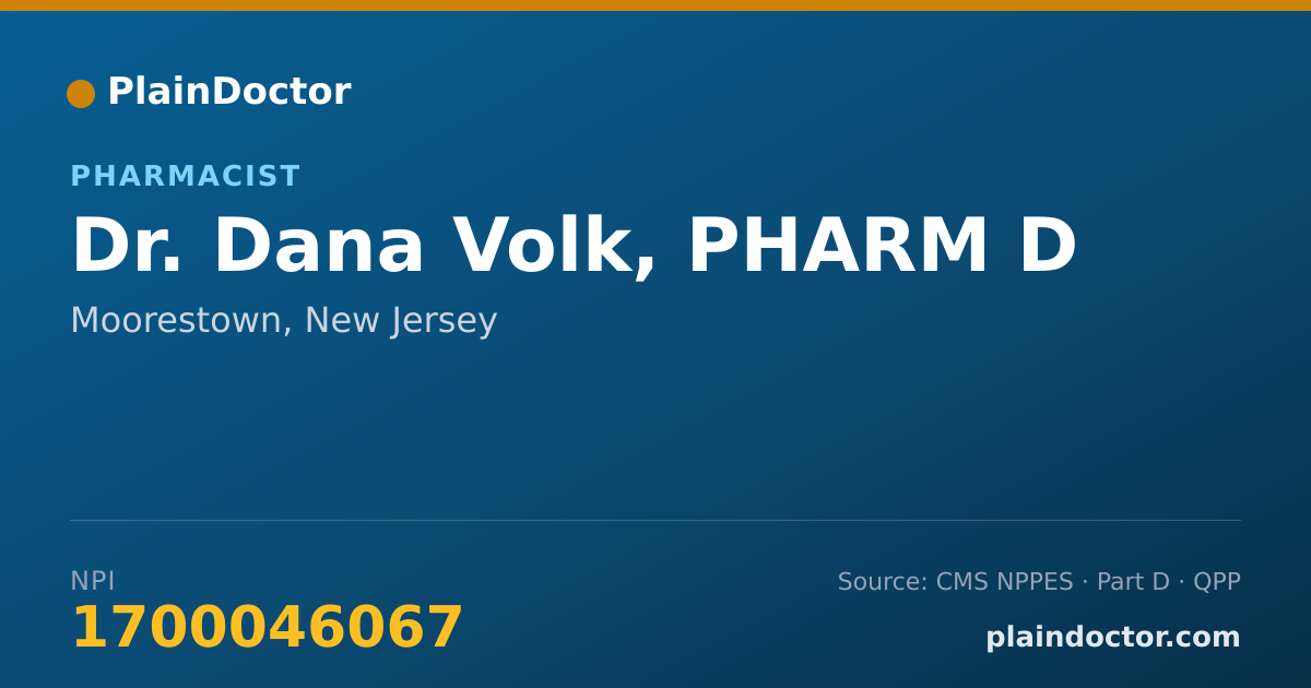 Shareable card for Dana Volk, PHARM D - Pharmacist, Moorestown, NJ