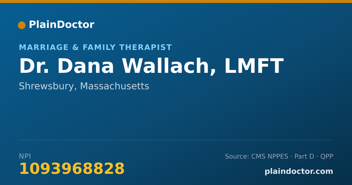 Shareable card for Dana Wallach, LMFT - Marriage & Family Therapist, Shrewsbury, MA