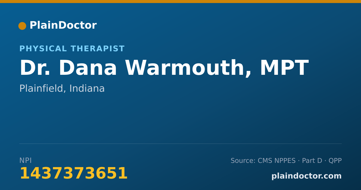 Shareable card for Dana Warmouth, MPT - Physical Therapist, Plainfield, IN