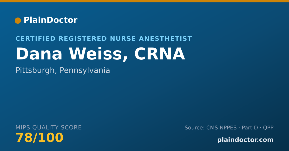 Shareable card for Dana Weiss, CRNA - Certified Registered Nurse Anesthetist, Pittsburgh, PA