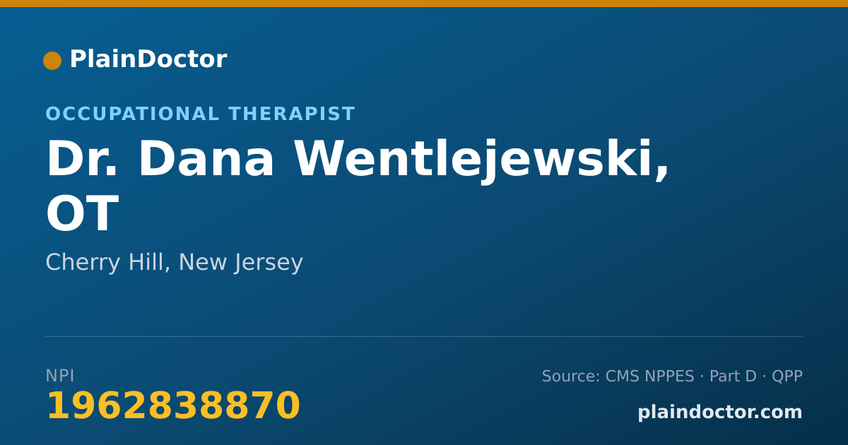 Shareable card for Dana Wentlejewski, OT - Occupational Therapist, Cherry Hill, NJ