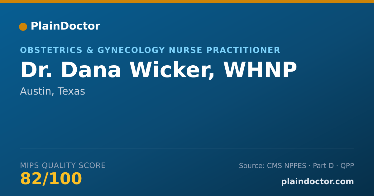 Shareable card for Dana Wicker, WHNP - Obstetrics & Gynecology Nurse Practitioner, Austin, TX