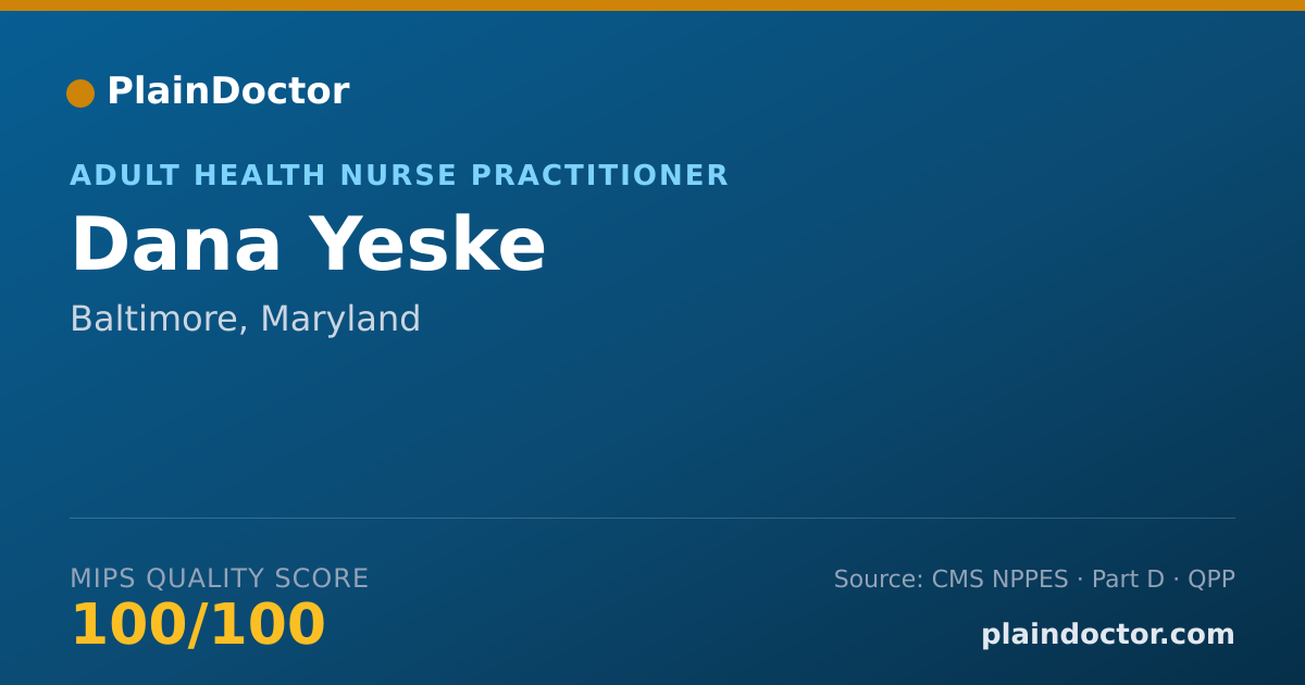 Shareable card for Dana Yeske - Adult Health Nurse Practitioner, Baltimore, MD