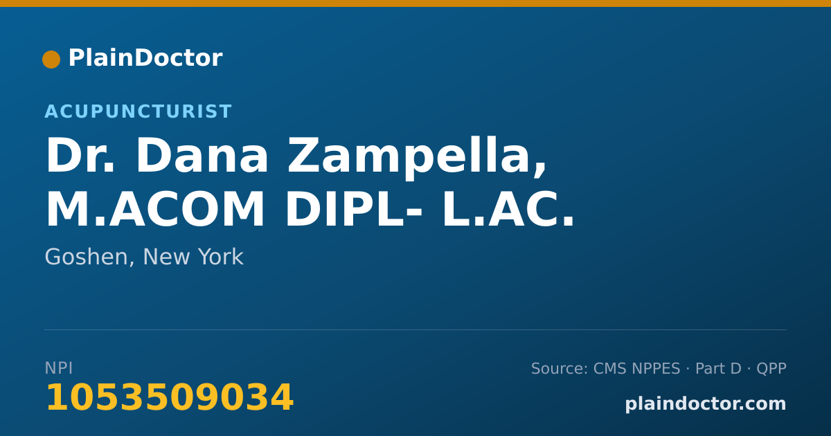Shareable card for Dana Zampella, M.ACOM DIPL- L.AC. - Acupuncturist, Goshen, NY
