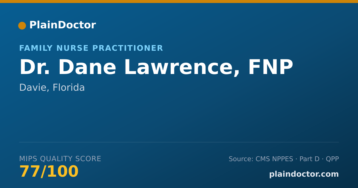 Shareable card for Dane Lawrence, FNP - Family Nurse Practitioner, Davie, FL