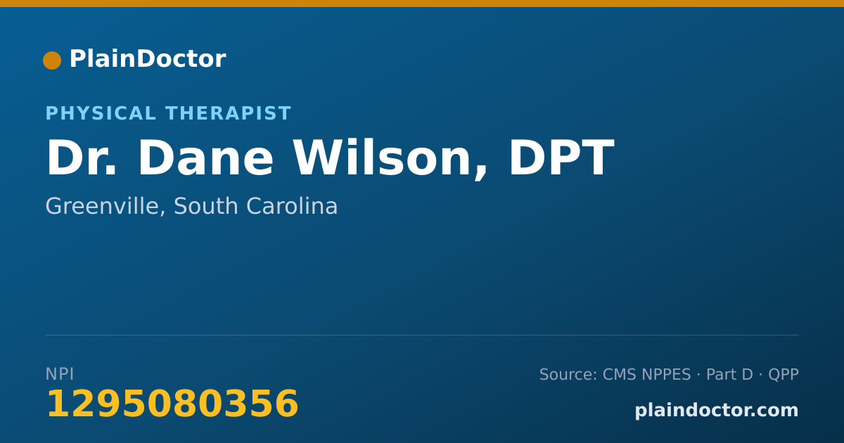 Shareable card for Dane Wilson, DPT - Physical Therapist, Greenville, SC