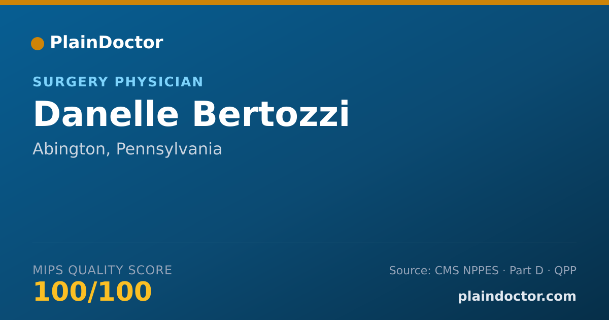 Shareable card for Danelle Bertozzi - Surgery Physician, Abington, PA