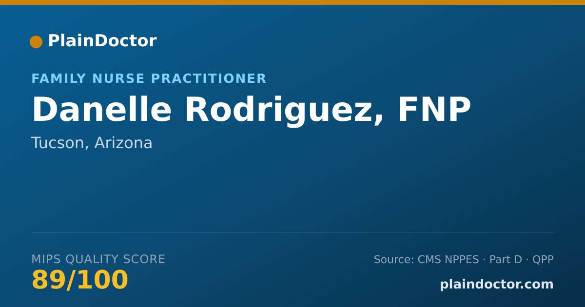 Shareable card for Danelle Rodriguez, FNP - Family Nurse Practitioner, Tucson, AZ