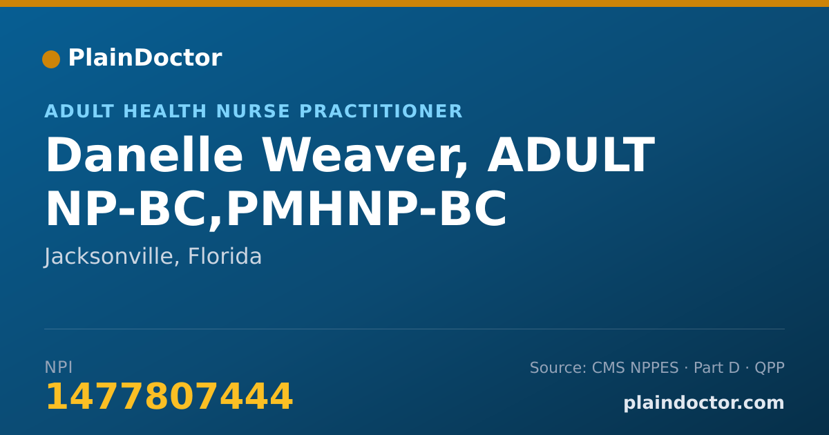 Shareable card for Danelle Weaver, ADULT NP-BC,PMHNP-BC - Adult Health Nurse Practitioner, Jacksonville, FL