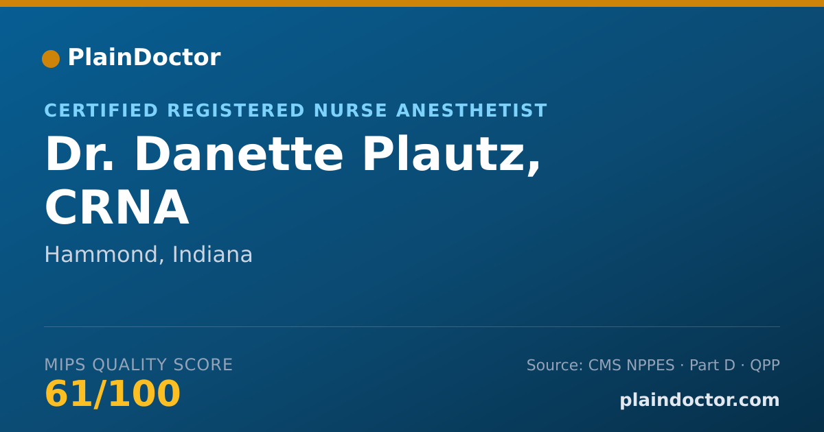 Shareable card for Danette Plautz, CRNA - Certified Registered Nurse Anesthetist, Hammond, IN