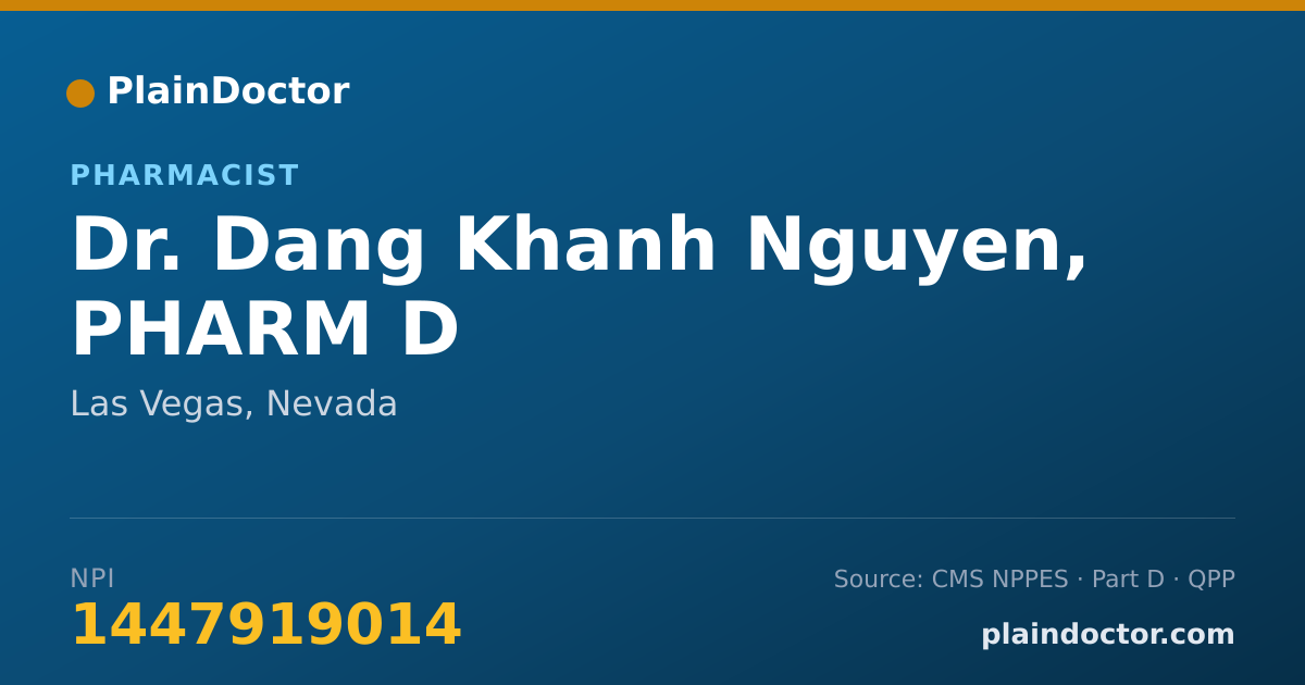 Shareable card for Dang Khanh Nguyen, PHARM D - Pharmacist, Las Vegas, NV