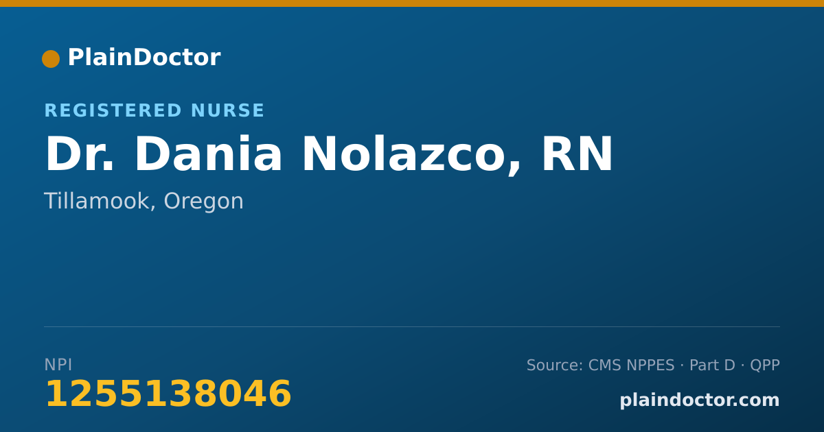 Shareable card for Dania Nolazco, RN - Registered Nurse, Tillamook, OR