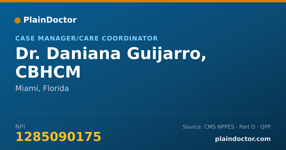 Shareable card for Daniana Guijarro, CBHCM - Case Manager/Care Coordinator, Miami, FL