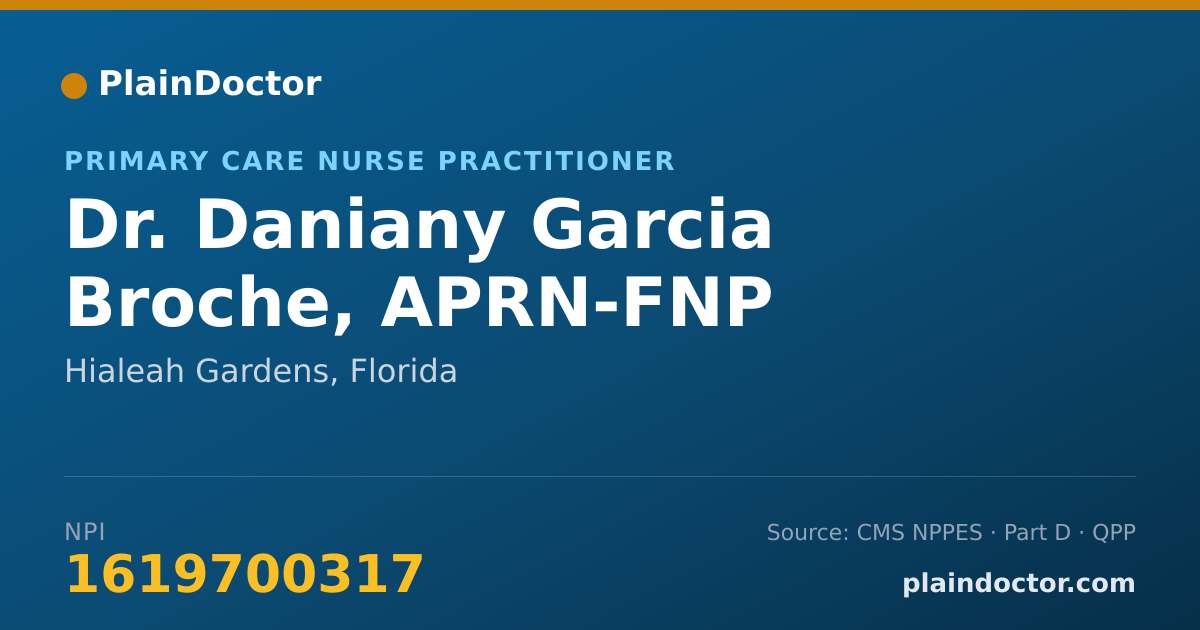 Shareable card for Daniany Garcia Broche, APRN-FNP - Primary Care Nurse Practitioner, Hialeah Gardens, FL