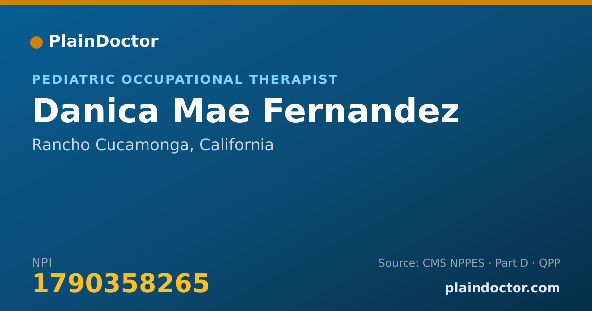 Shareable card for Danica Mae Fernandez - Pediatric Occupational Therapist, Rancho Cucamonga, CA