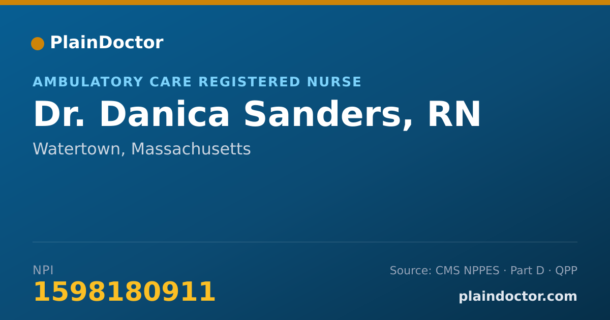 Shareable card for Danica Sanders, RN - Ambulatory Care Registered Nurse, Watertown, MA