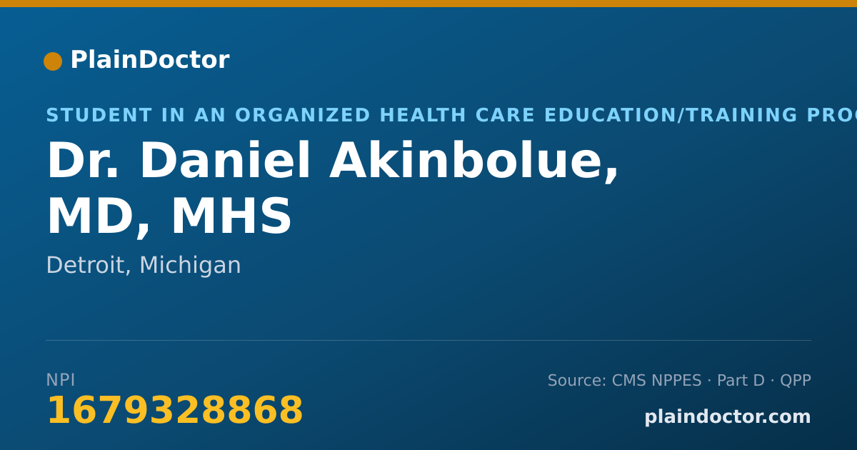 Shareable card for Daniel Akinbolue, MD, MHS - Student in an Organized Health Care Education/Training Program, Detroit, MI