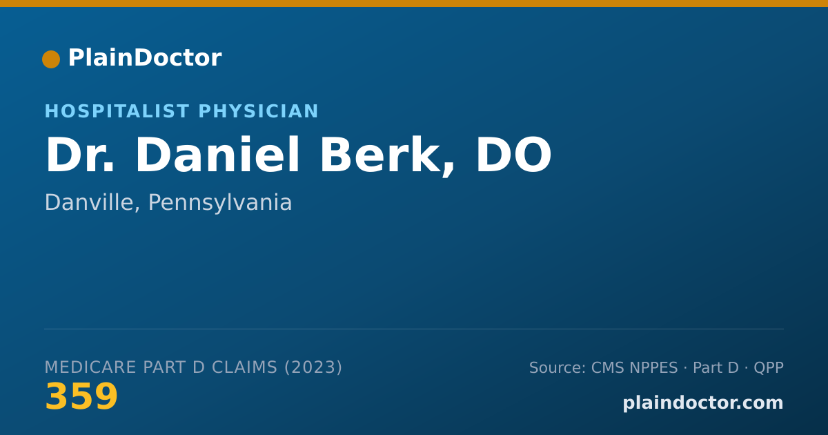 Shareable card for Daniel Berk, DO - Hospitalist Physician, Danville, PA