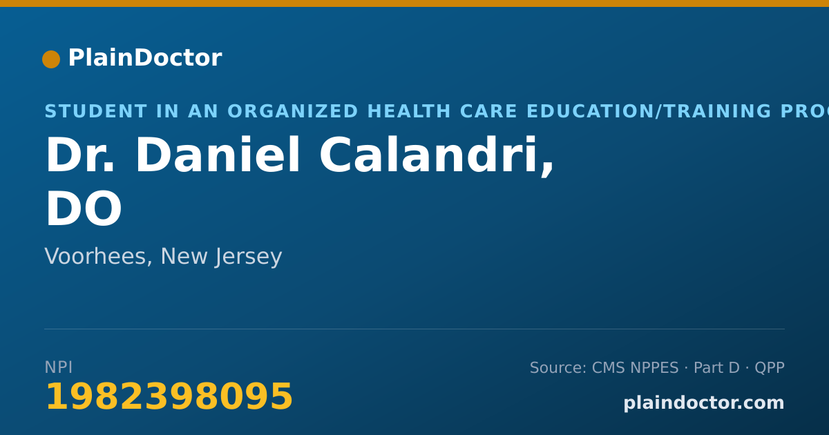 Shareable card for Daniel Calandri, DO - Student in an Organized Health Care Education/Training Program, Voorhees, NJ