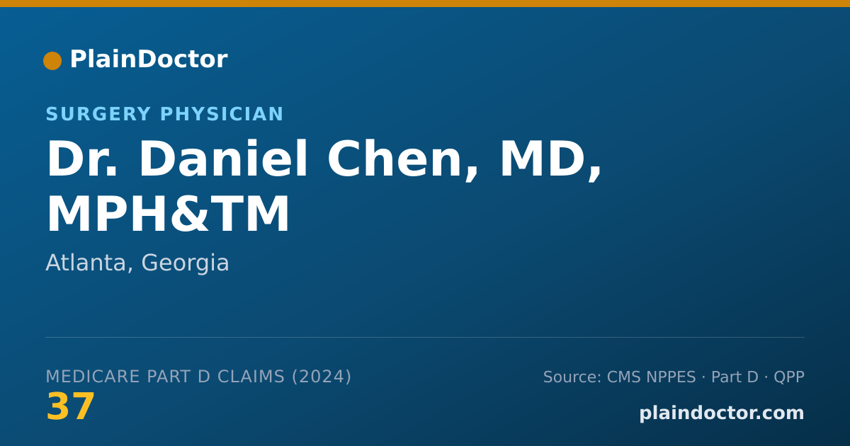 Shareable card for Daniel Chen, MD, MPH&TM - Surgery Physician, Atlanta, GA