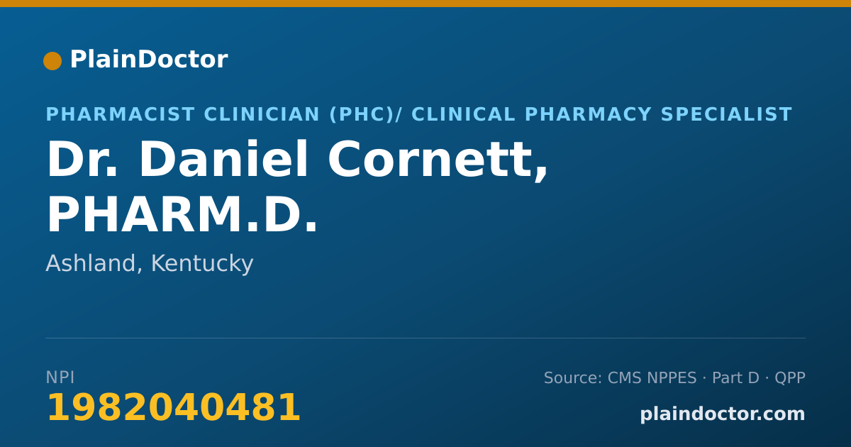 Shareable card for Daniel Cornett, PHARM.D. - Pharmacist Clinician (PhC)/ Clinical Pharmacy Specialist, Ashland, KY