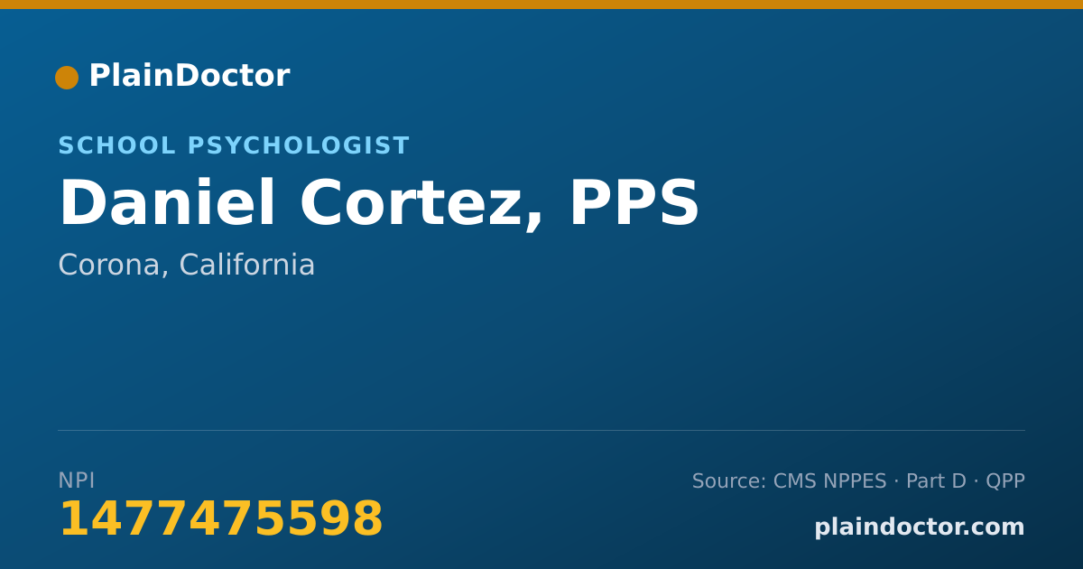 Shareable card for Daniel Cortez, PPS - School Psychologist, Corona, CA