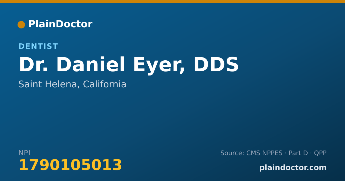 Shareable card for Daniel Eyer, DDS - Dentist, Saint Helena, CA