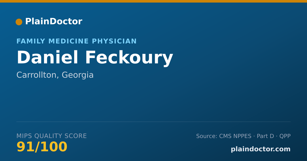 Shareable card for Daniel Feckoury - Family Medicine Physician, Carrollton, GA