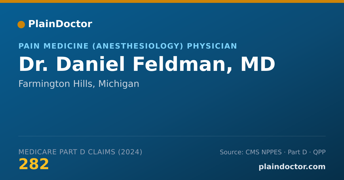 Shareable card for Daniel Feldman, MD - Pain Medicine (Anesthesiology) Physician, Farmington Hills, MI