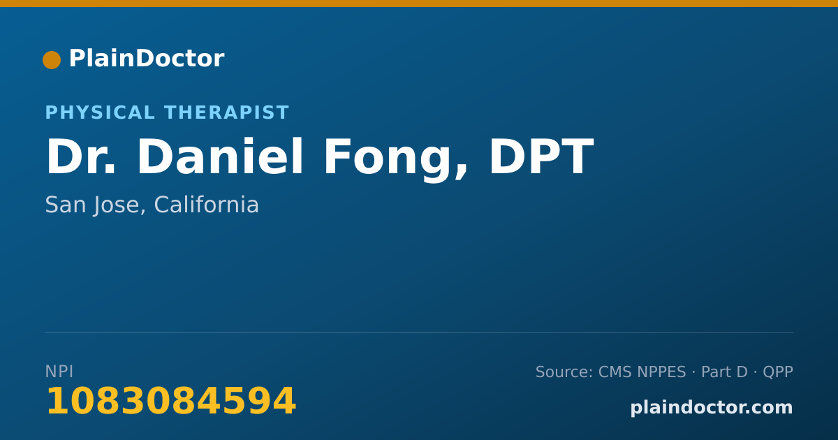 Shareable card for Daniel Fong, DPT - Physical Therapist, San Jose, CA
