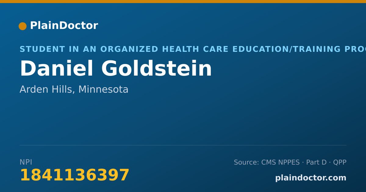 Shareable card for Daniel Goldstein - Student in an Organized Health Care Education/Training Program, Arden Hills, MN