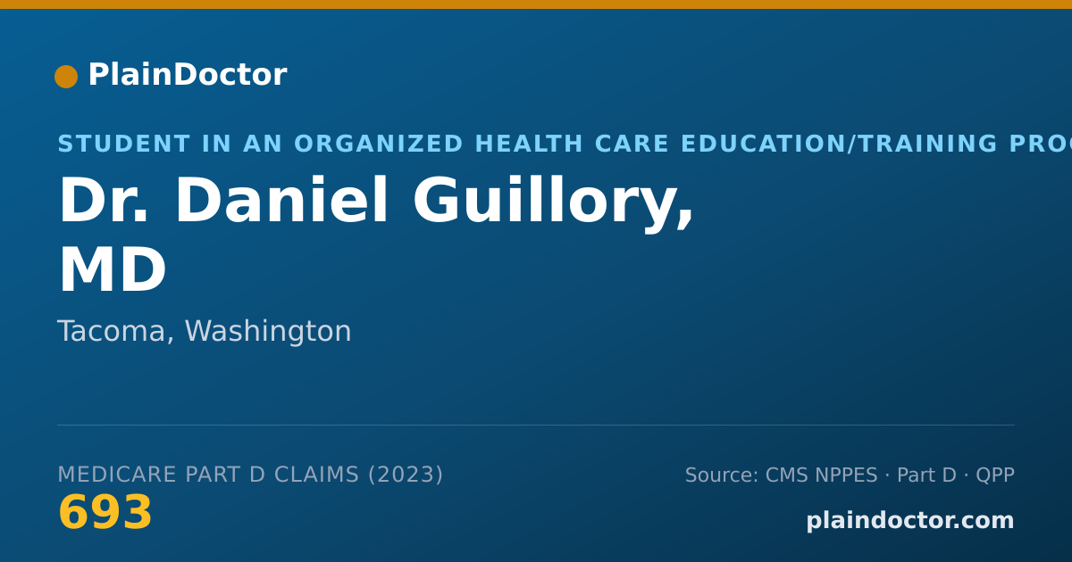 Shareable card for Daniel Guillory, MD - Student in an Organized Health Care Education/Training Program, Tacoma, WA