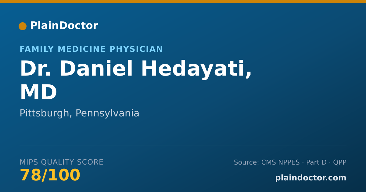 Shareable card for Daniel Hedayati, MD - Family Medicine Physician, Pittsburgh, PA