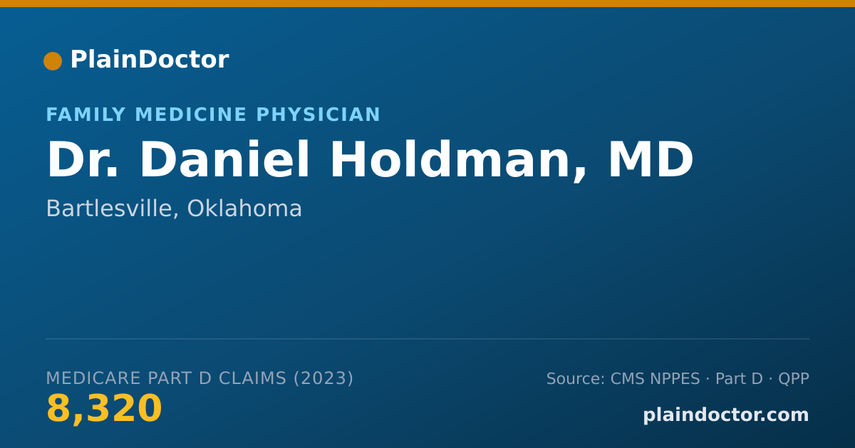 Shareable card for Daniel Holdman, MD - Family Medicine Physician, Bartlesville, OK