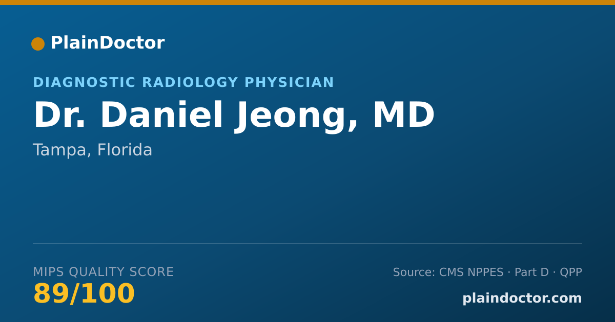 Shareable card for Daniel Jeong, MD - Diagnostic Radiology Physician, Tampa, FL