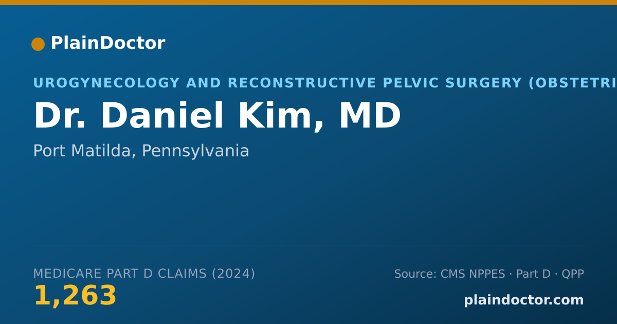 Shareable card for Daniel Kim, MD - Urogynecology and Reconstructive Pelvic Surgery (Obstetrics & Gynecology) Physician, Port Matilda, PA