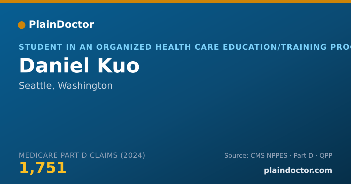 Shareable card for Daniel Kuo - Student in an Organized Health Care Education/Training Program, Seattle, WA