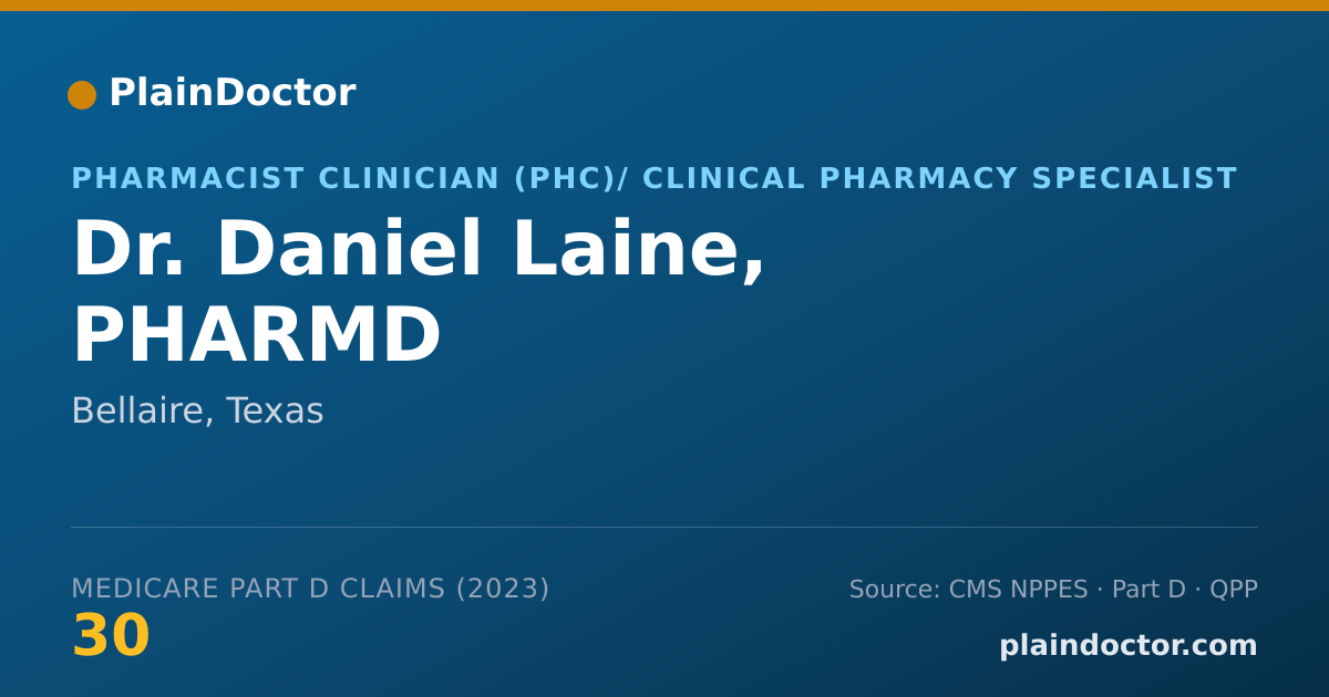 Shareable card for Daniel Laine, PHARMD - Pharmacist Clinician (PhC)/ Clinical Pharmacy Specialist, Bellaire, TX