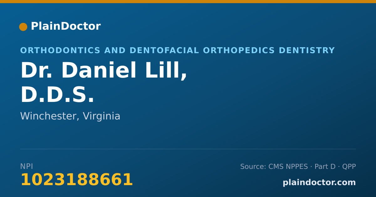 Shareable card for Daniel Lill, D.D.S. - Orthodontics and Dentofacial Orthopedics Dentistry, Winchester, VA