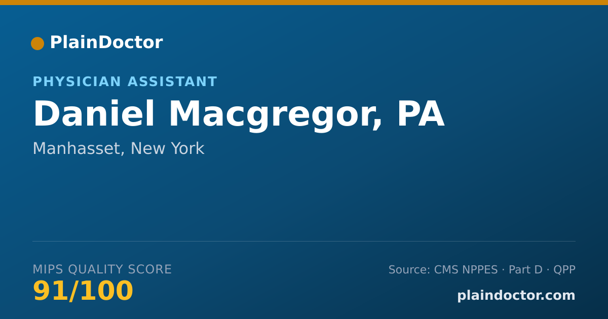 Shareable card for Daniel Macgregor, PA - Physician Assistant, Manhasset, NY
