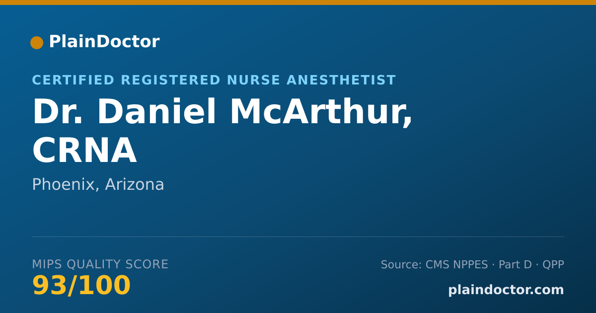 Shareable card for Daniel McArthur, CRNA - Certified Registered Nurse Anesthetist, Phoenix, AZ