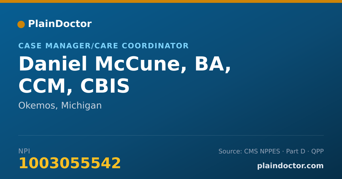 Shareable card for Daniel McCune, BA, CCM, CBIS - Case Manager/Care Coordinator, Okemos, MI