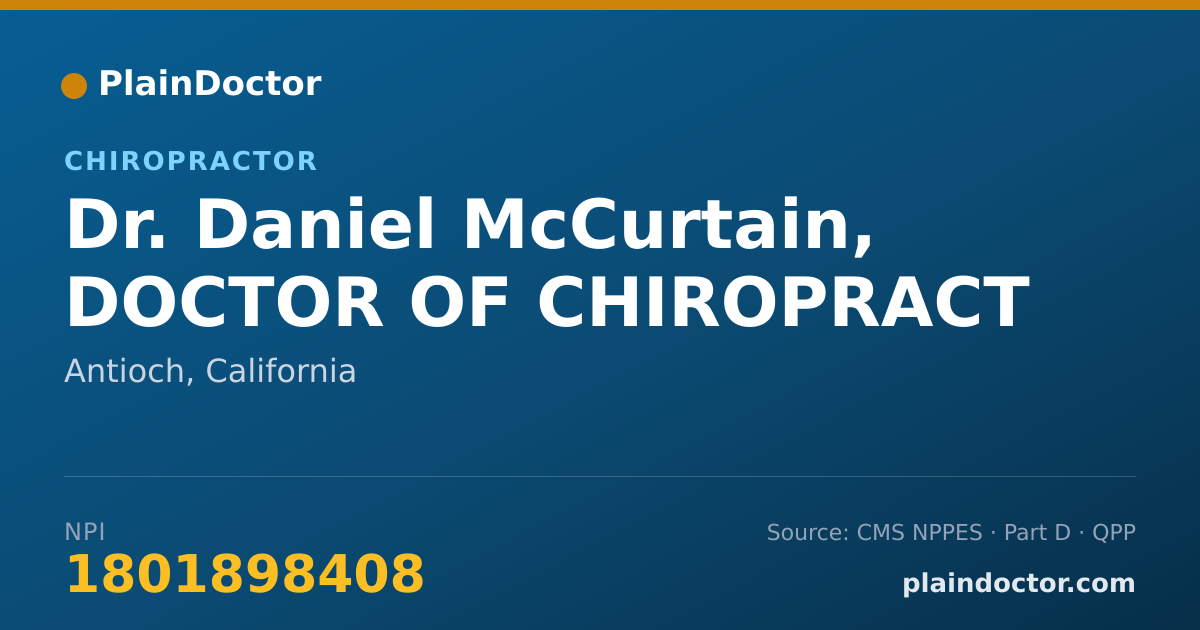 Shareable card for Daniel McCurtain, DOCTOR OF CHIROPRACT - Chiropractor, Antioch, CA