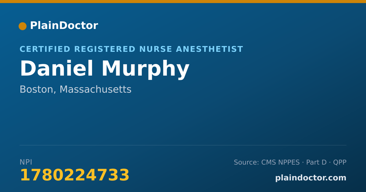 Shareable card for Daniel Murphy - Certified Registered Nurse Anesthetist, Boston, MA