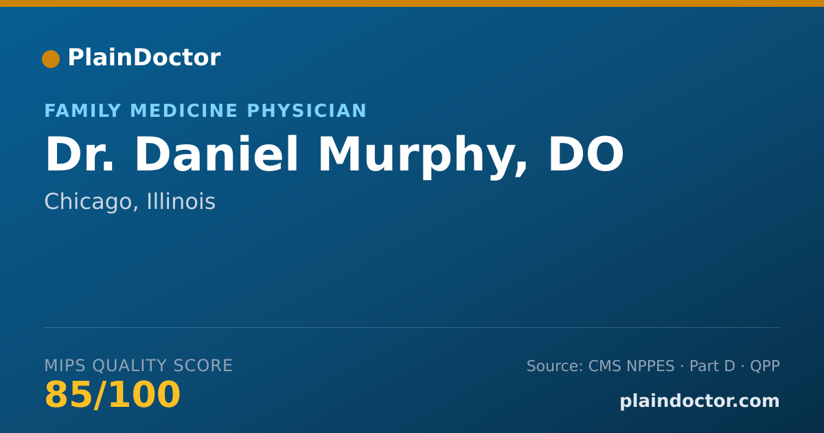 Shareable card for Daniel Murphy, DO - Family Medicine Physician, Chicago, IL